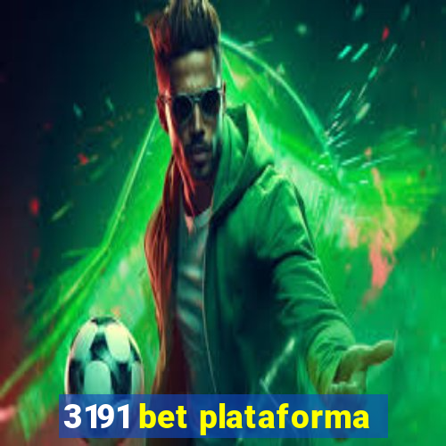 3191 bet plataforma